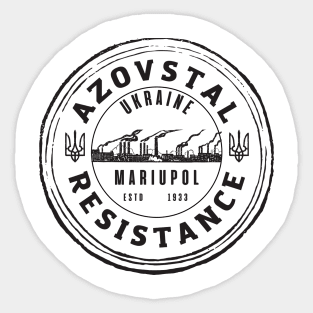 Azovstal resistance Sticker